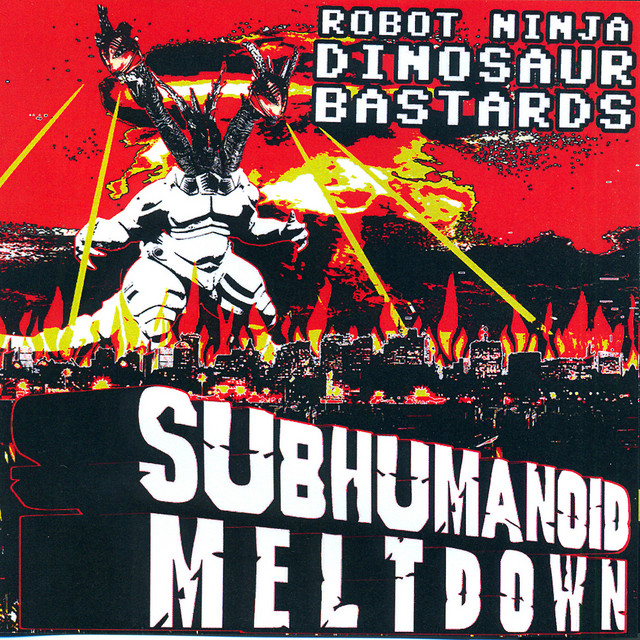 Subhumanoid Meltdown cover art