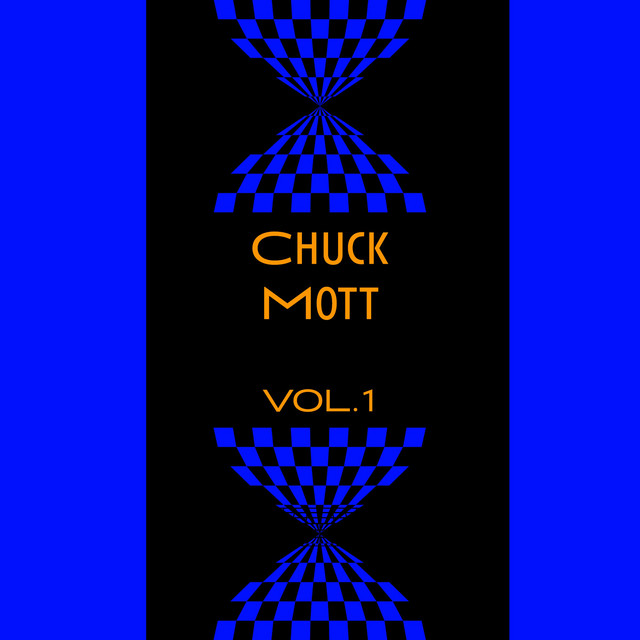 Chuck Mott, Vol. 1 cover