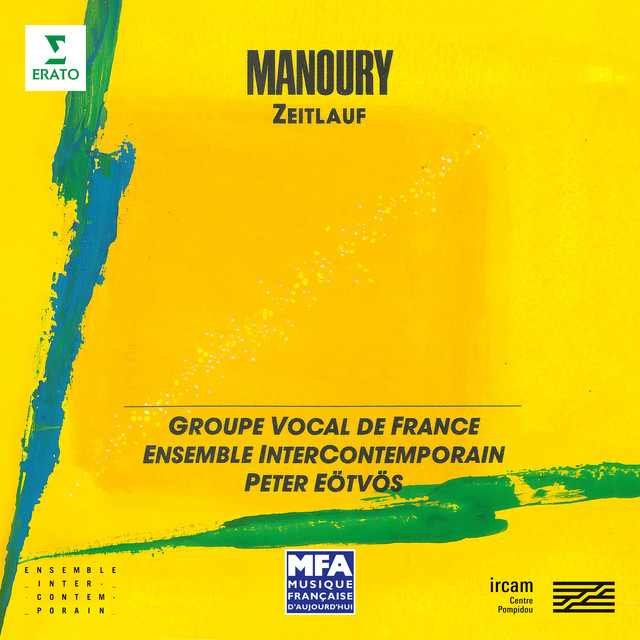 Manoury: Zeitlauf: I. Le cours du temps cover art