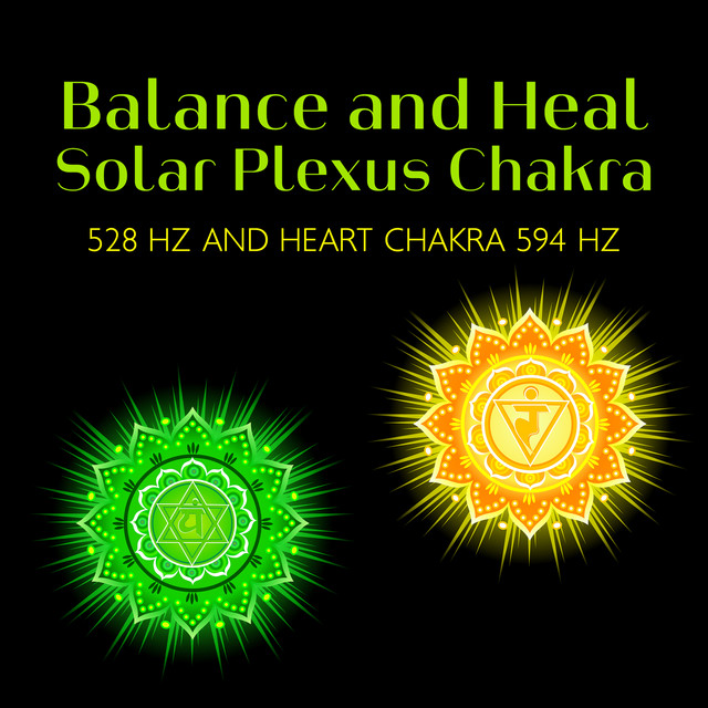 Powerful Frequency to Balance and Heal Solar Plexus Chakra 528 Hz and ...
