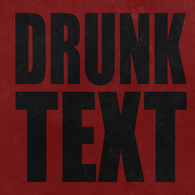 Drunk Text