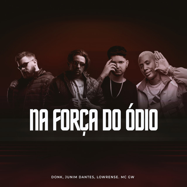 Na Força do Ódio