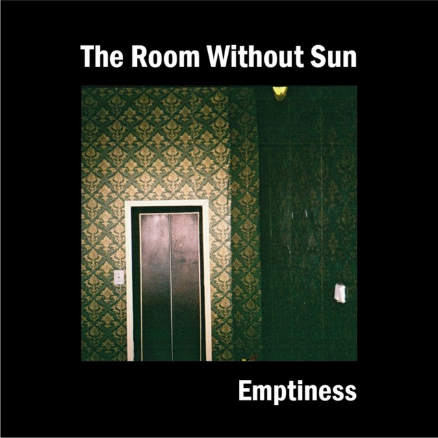 Cover art for The Room Without Sun — Emptiness