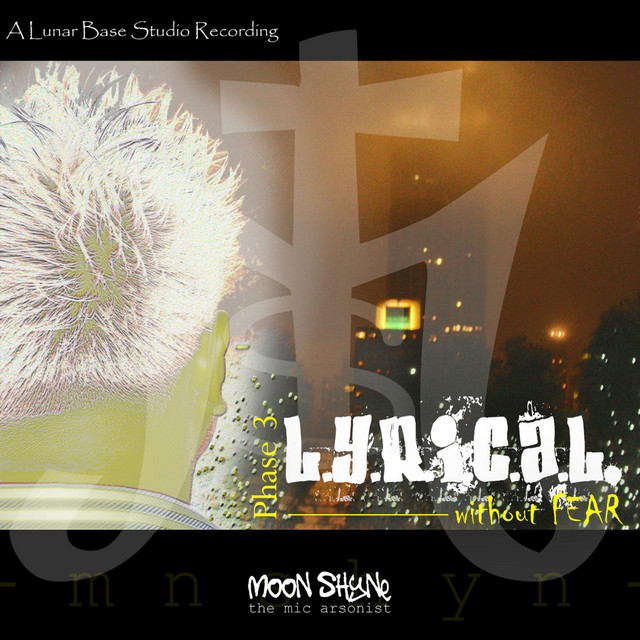Phase 3 - L.Y.R.I.C.a.L. Without Fear cover art