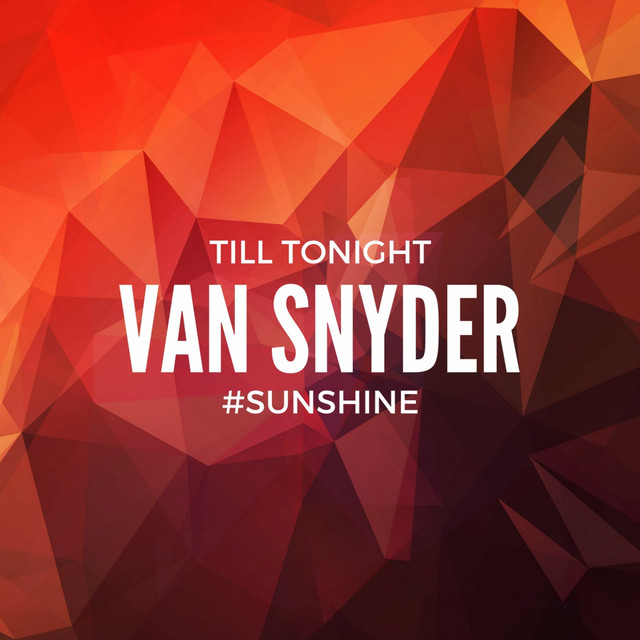 #Sunshine (Till Tonight)