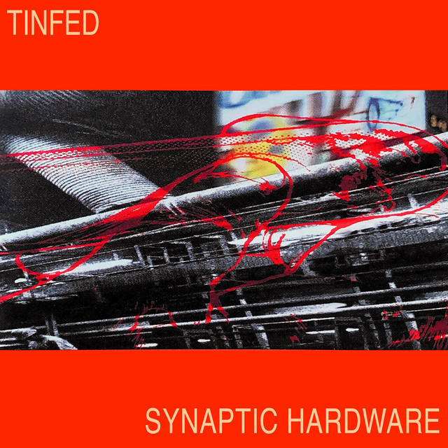 SYNAPTIC HARDWARE (2022 Remaster) cover art