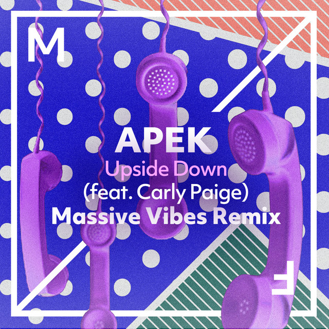 Upside Down - Massive Vibes Remix