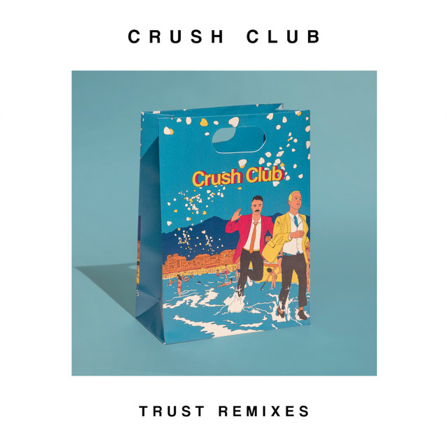 Trust (Remixes) cover art