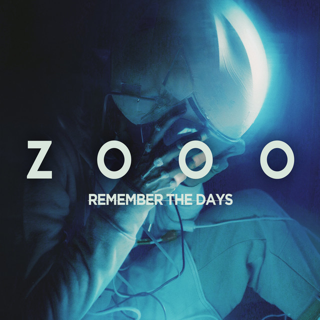 Remember the days by ZOOO