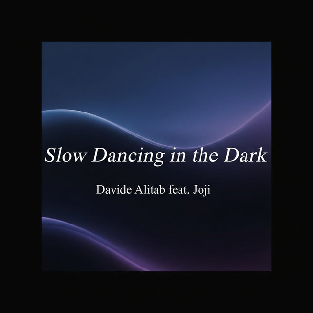 Alitab, Joji – Slow dancing in the dark