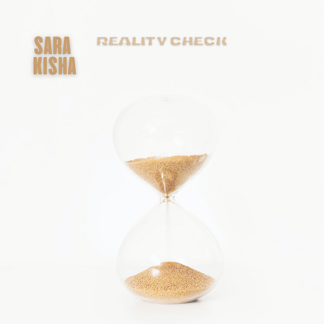 Reality Check by Sara Kisha