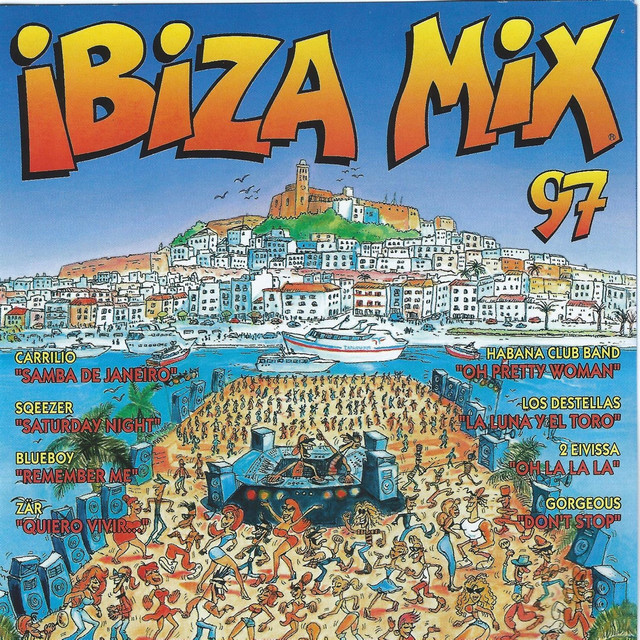 Ibiza Mix '97 - Compilation by Various Artists | Spotify