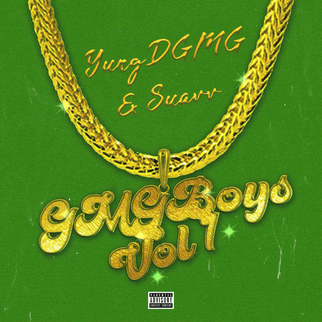 GMG Boys Vol.1 - EP by YungDGMG & Suavv | Spotify