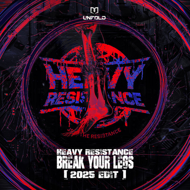 Break Your Legs (2025 Edit)