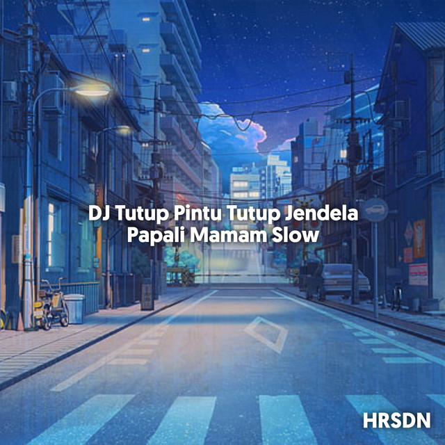 Dj Tutup Pintu Tutup Jendela Papali Mamam Slow