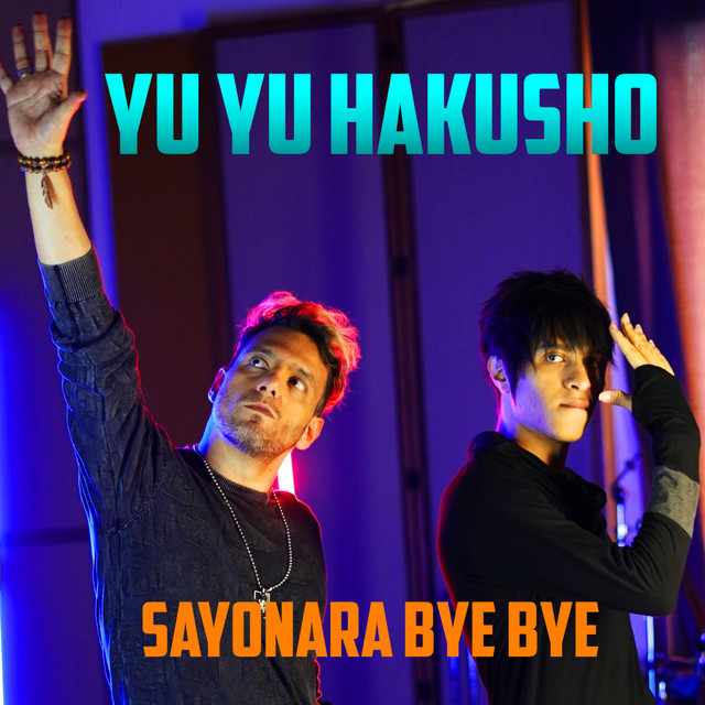 Sayonara Bye Bye (Yu Yu Hakusho) cover art