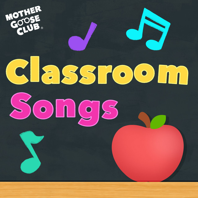 Mother Goose Club Classroom Songs album image