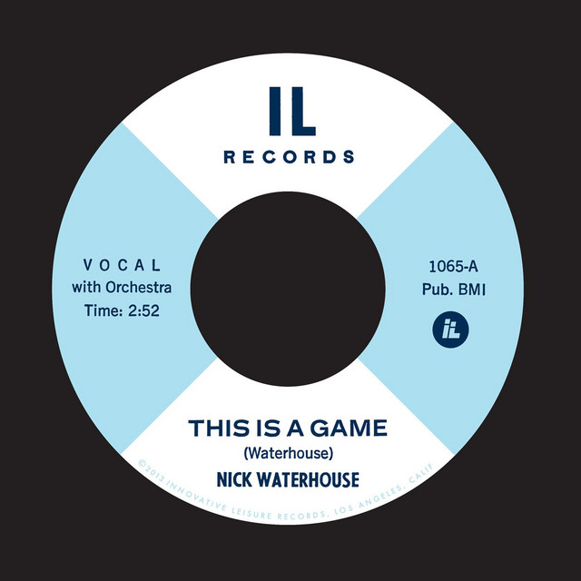 This Is A Game - song and lyrics by Nick Waterhouse | Spotify