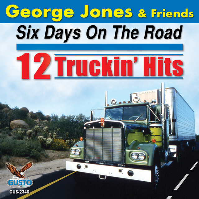 Six Days On The Road: 12 Truckin' Hits - Compilation by Various