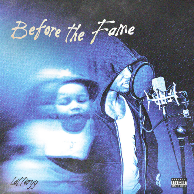 Before The Fame