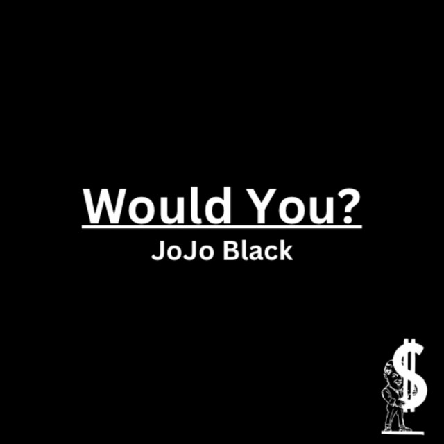 Would You