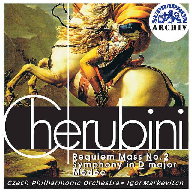 Cherubini: Requiem Mass No. 2, Symphony in D major No. 6, Medee