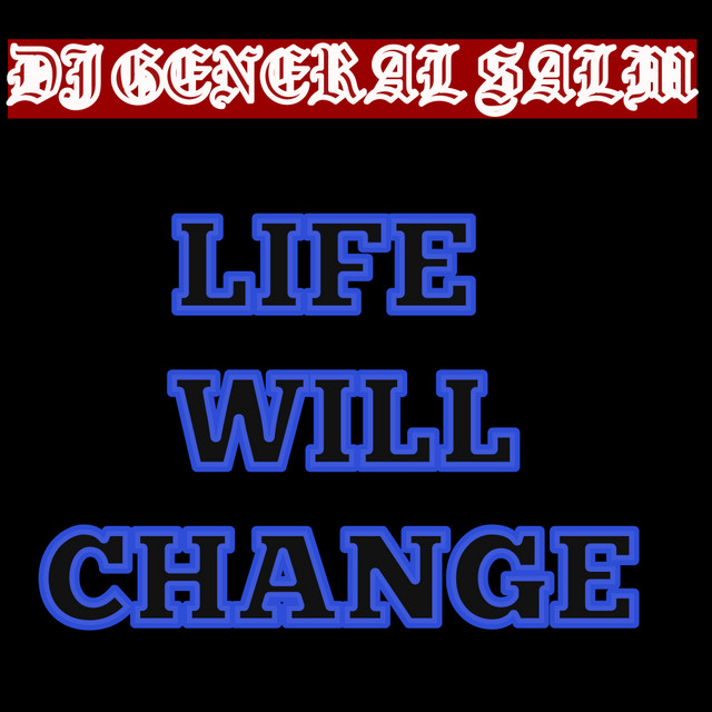 Life Will Change album art