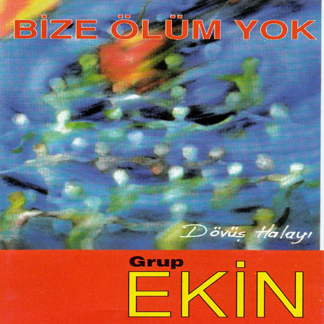 Bize Ölüm Yok cover art