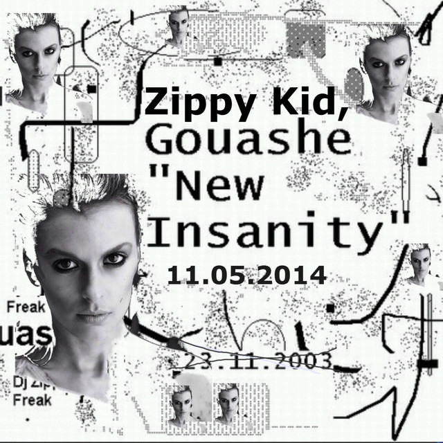 Обкладинка Zippy Kid — New Insanity (with Gouashe)