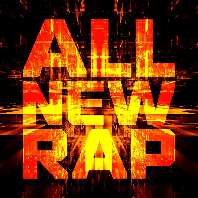 All New Rap - Compilation by Various Artists | Spotify