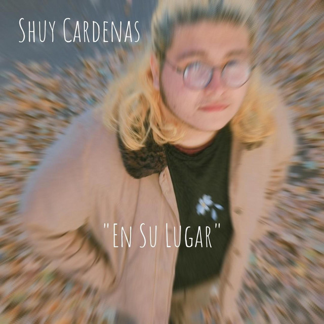 Shuy Cardenas songs list in order - Chosic