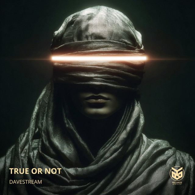 Davestream – True or Not
