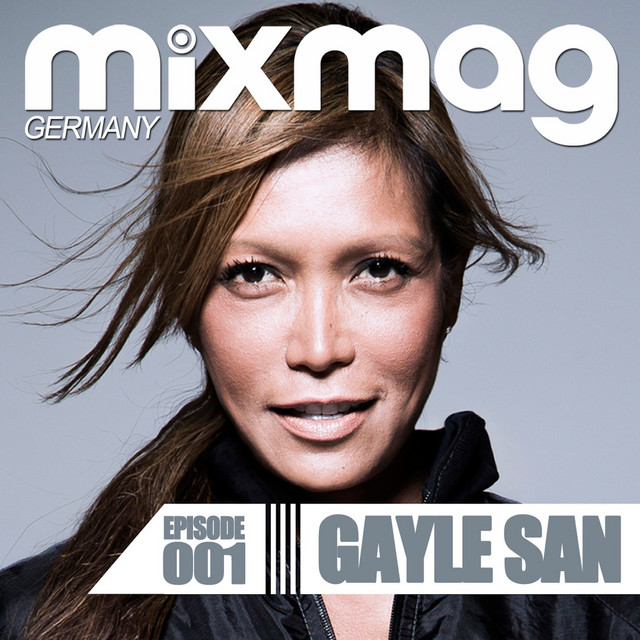 Mixmag Germany - Episode 001: Gayle San cover art
