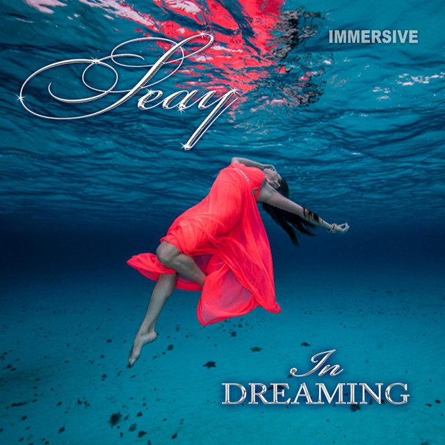 IN DREAMING - Single by Seay | Spotify