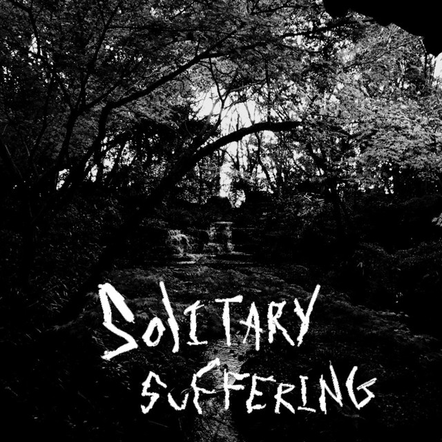 solitary suffering