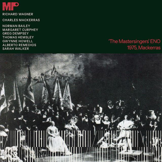 Wagner: The Mastersingers ENO 1975, Mackerras