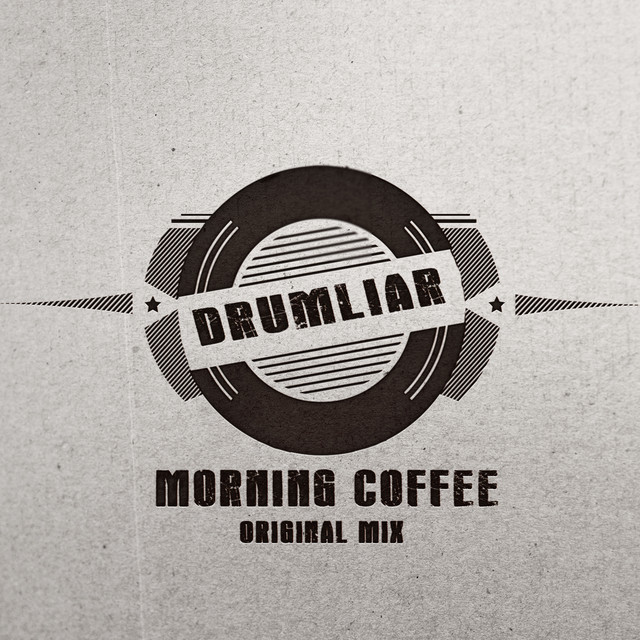 Обкладинка: Morning Coffee — Drumliar