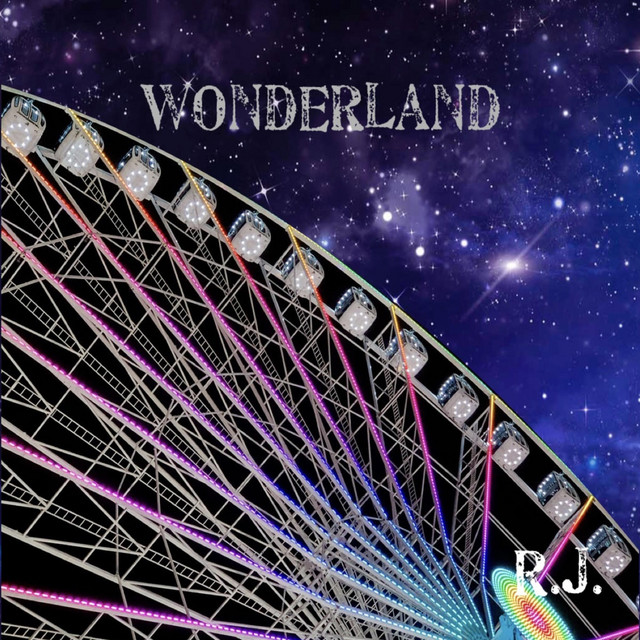 Wonderland - Single by R.J. | Spotify