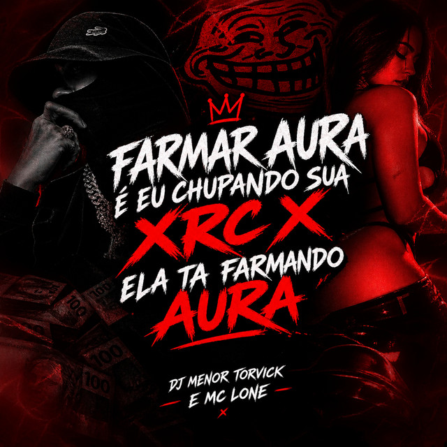 Обкладинка: FARMAR AURA É EU CHUPANDO SUA XRC X ELA TA FARMANDO AURA — MENOR TORVICK