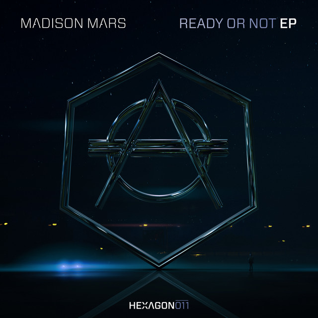 Ready Or Not EP Single By Madison Mars Spotify
