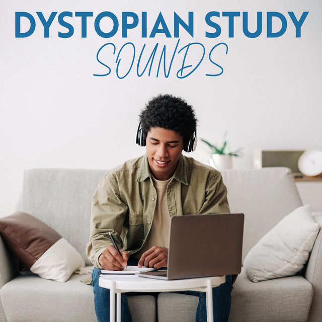 Dystopian Study Sounds: Ambience Music Collection cover art