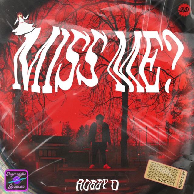 Miss Me? - Single by Robby D | Spotify