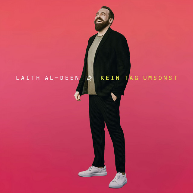 Musik Album: 'Kein Tag umsonst' von  Laith Al-Deen