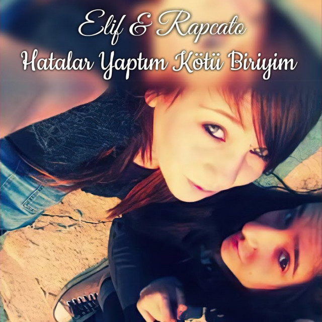 Hatalar Yaptım Kötü Biriyim cover art