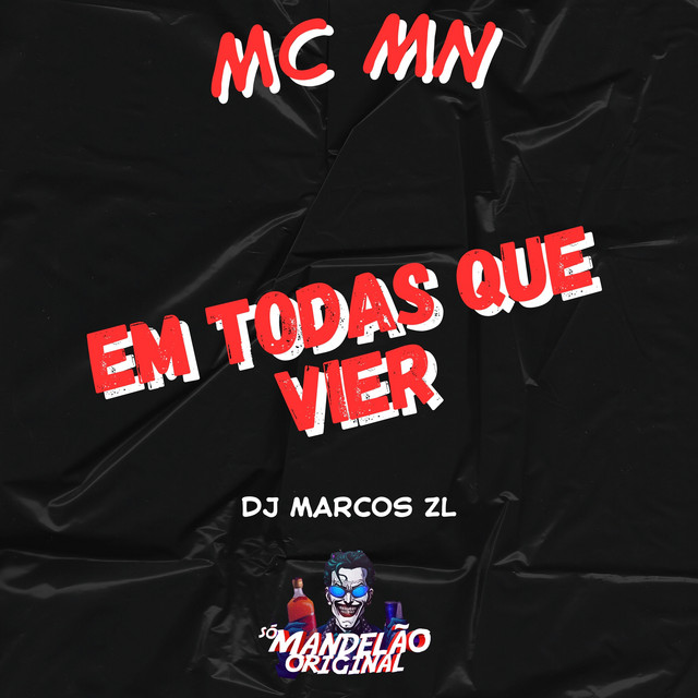 Em Todas Que Vier