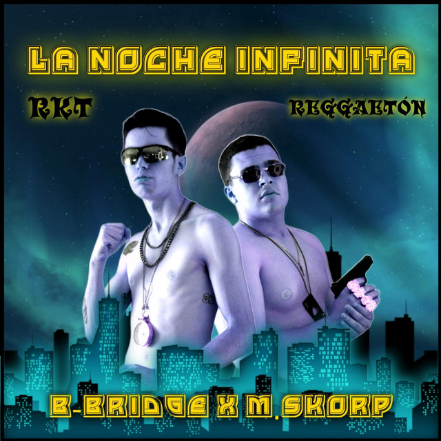 La Noche Infinita