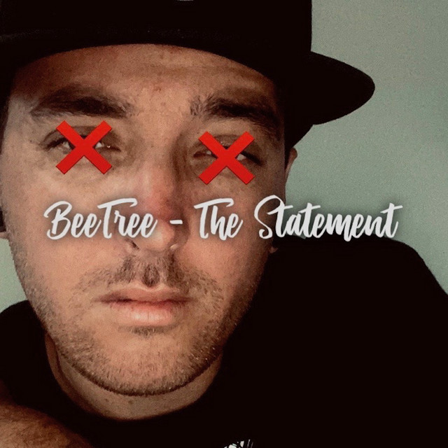 The Statement - Single by BeeTree | Spotify
