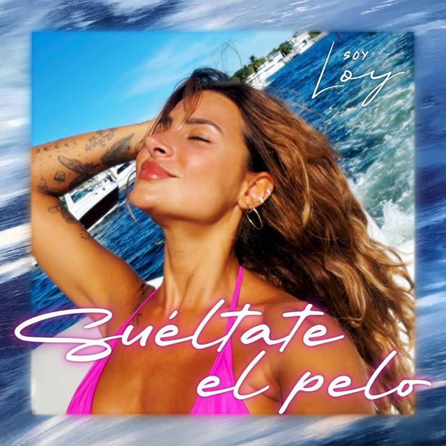 Suéltate El Pelo