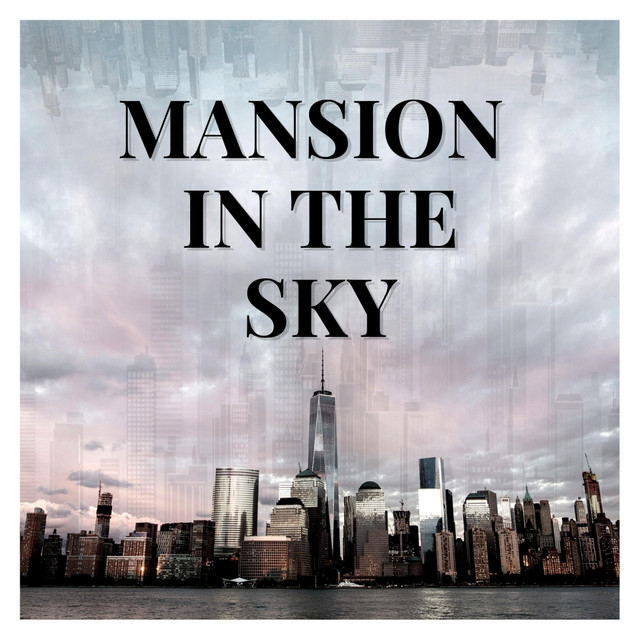 Mansion in the Sky