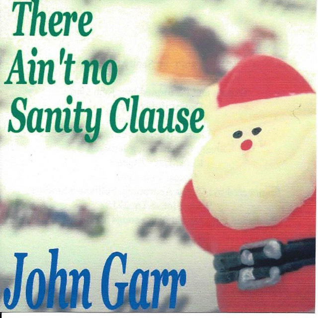 There Ain't No Sanity Clause cover